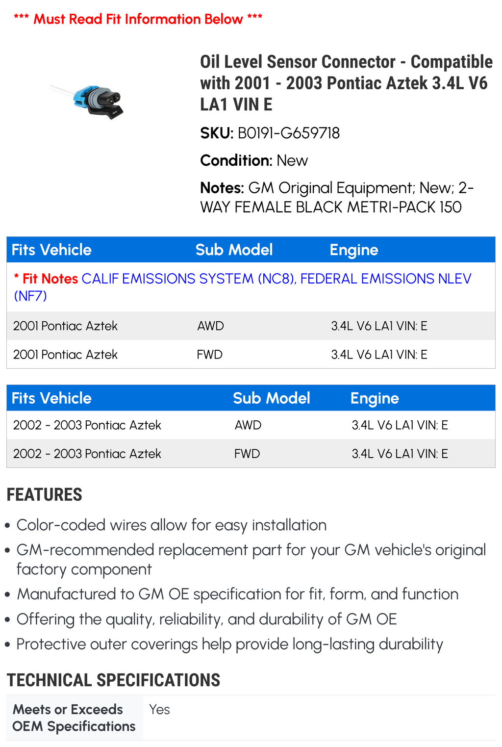 Oil Level Sensor Connector W562459
