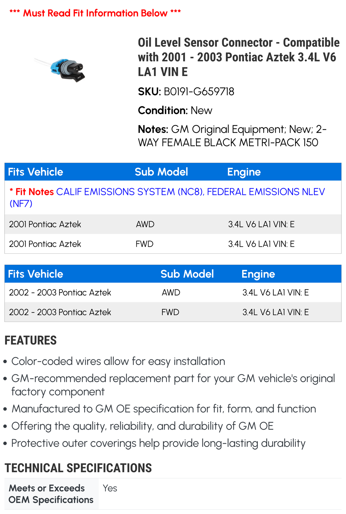 Oil Level Sensor Connector W562459