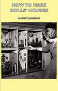 How to Make Dolls' Houses (Hardcover) O65437